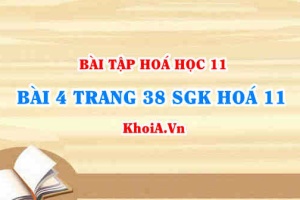 Bài 4 trang 38 SGK Hoá 11: Nội dung về Amoniac và Muối Amoni